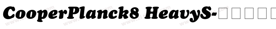 CooperPlanck8 HeavyS字体转换